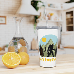 Bigfoot, Can't stop fishing - Plastic Tumbler with Straw