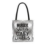 Murder shows and comfy clothes - Tote Bag