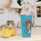 Don't piss off the fairies (teal) - Plastic Tumbler with Straw