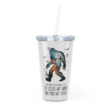 Into The Woods I Go - Plastic Tumbler with Straw