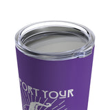 Support your local witches - Tumbler 20oz