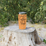 Fueled by Coffee and Yoga -  - Ringneck Tumbler, 20oz