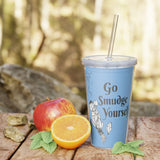Go Smudge Yourself - Plastic Tumbler with Straw