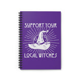 Support your local Witches - Spiral Notebook - Ruled Line