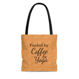 Fueled by coffee and yoga -   Tote Bag