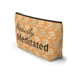 Heavily Meditated - Accessory Pouch w T-bottom