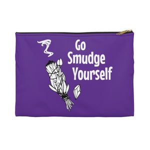 Go Smudge Yourself - Accessory Pouch