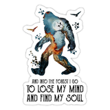 Bigfoot, into the forest I go - Sticker - white glossy