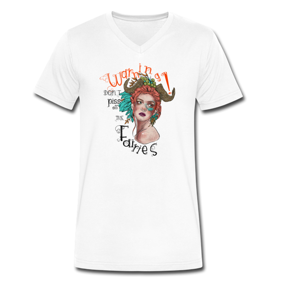 Don't Piss Off The Fairies - Bella Canvas V-Neck T-Shirt - white