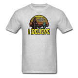 I Believe - Unisex Classic T-Shirt - heather gray