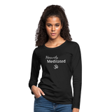 Heavily Meditated - Women's Premium Long Sleeve T-Shirt - black