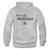 Heavily Meditated - Gildan Heavy Blend Adult Hoodie - heather gray