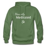 Heavily Meditated - Gildan Heavy Blend Adult Hoodie - military green