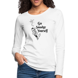Go smudge yourself - Women's Premium Long Sleeve T-Shirt - white