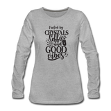 Fueled by crystals and coffee - Women's Premium Long Sleeve T-Shirt - heather gray