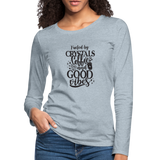 Fueled by crystals and coffee - Women's Premium Long Sleeve T-Shirt - heather ice blue