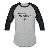 Heavily Meditated - Unisex Baseball T-Shirt - heather gray/black
