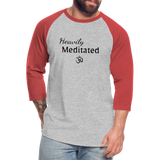 Heavily Meditated - Unisex Baseball T-Shirt - heather gray/red