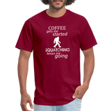 Coffee gets me started...Unisex Classic T-Shirt - burgundy
