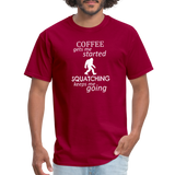 Coffee gets me started...Unisex Classic T-Shirt - dark red